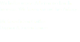 Wir hoffen unsere Arbeiten wecken Ihr Interesse. Wir freuen uns auf Ihre Anfrage. Mit freundlichen Grüßen Dagmar & Torsten Lemme