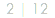 2 | 12