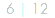6 | 12